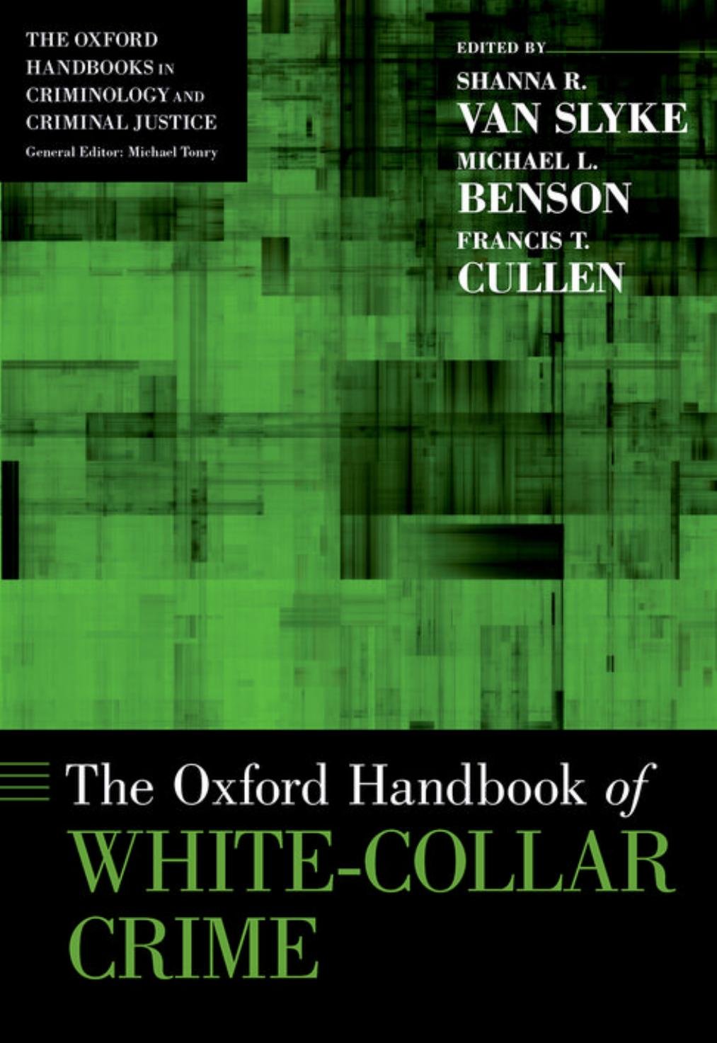 The Oxford Handbook of White-Collar Crime