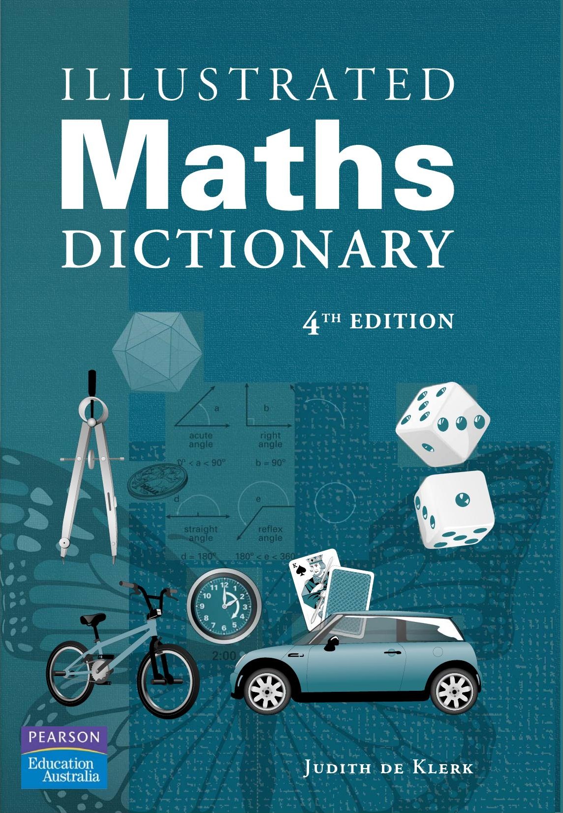 The Illustrated Maths Dictionary - 4th Edition