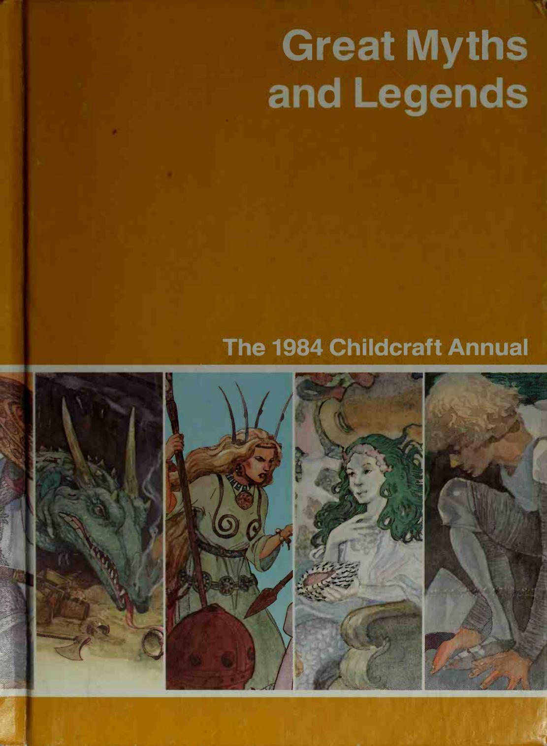 Great Myths and Legends: The 1984 Childcraft Annual