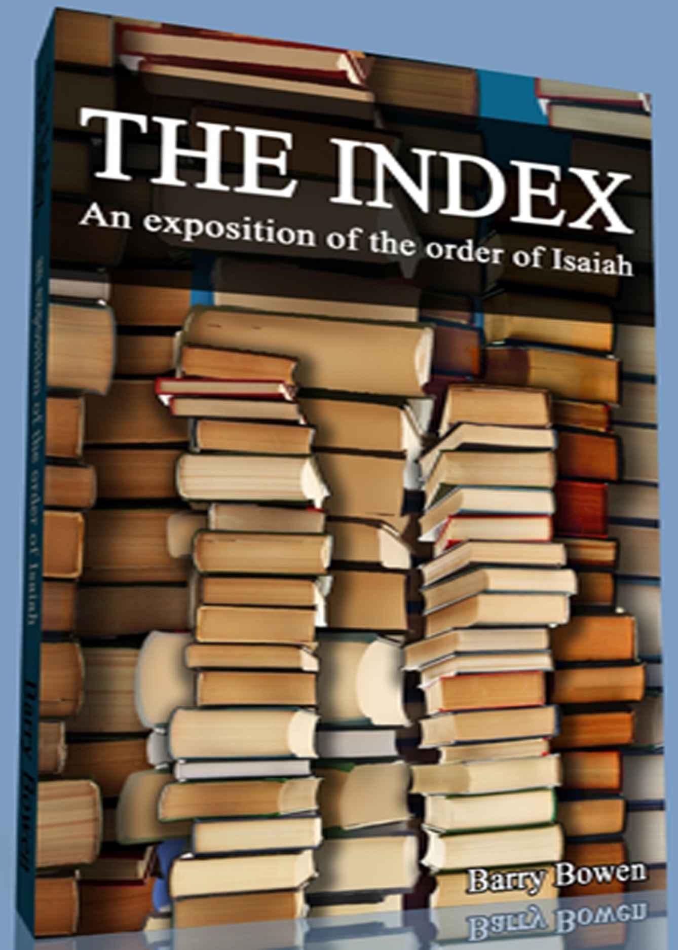 The Index: The Books of the Bible in the Order of Isaiah