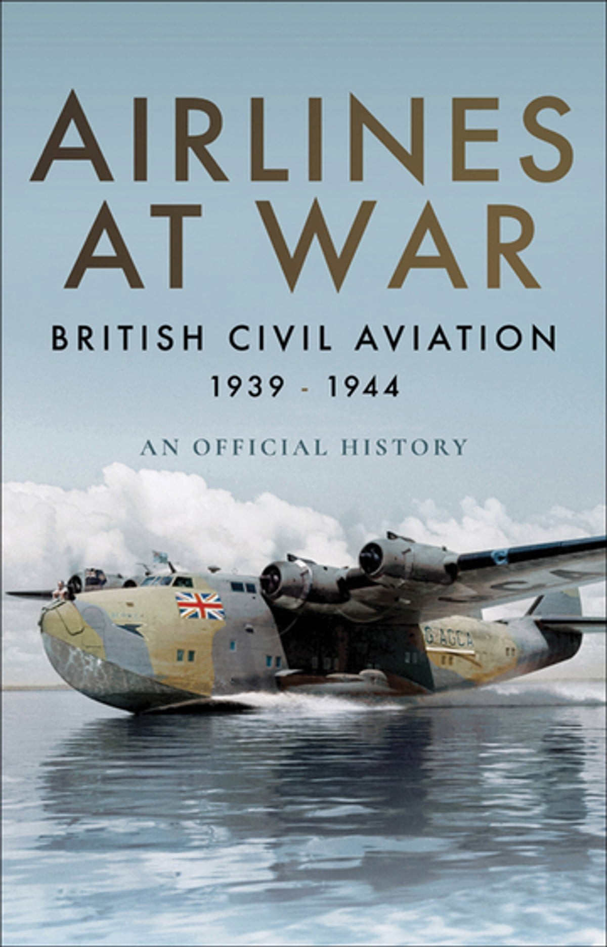 Airlines at War: British Civil Aviation 1939-1944