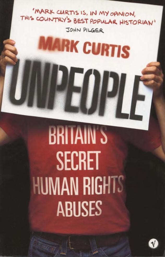 Unpeople: Britain's Secret Human Rights Abuses