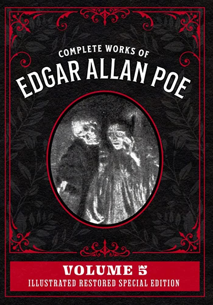 The Works of Edgar Allen Poe in Five Volumes - Volume 5