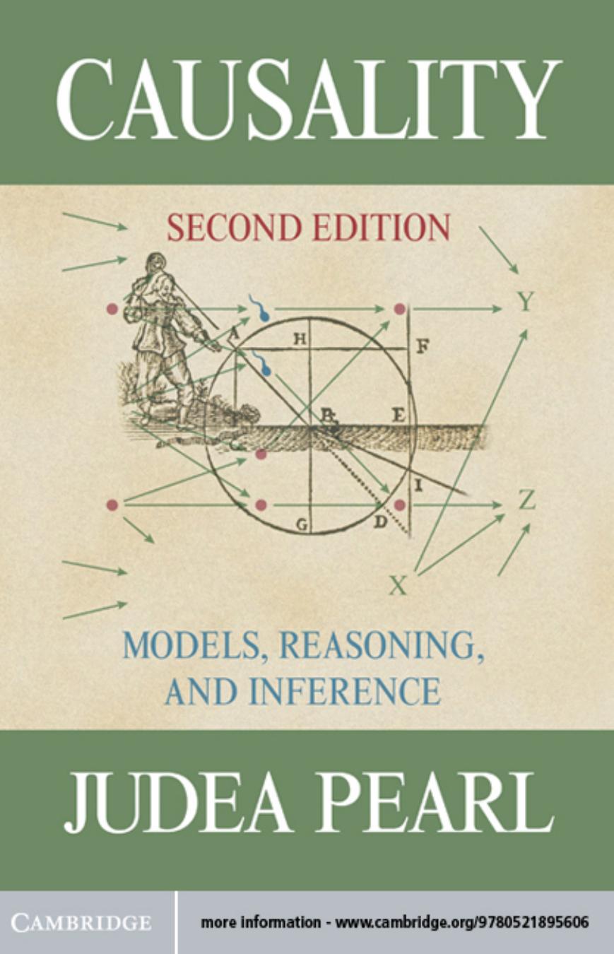 Causality: Models, Reasoning, and Inference - Second Edition