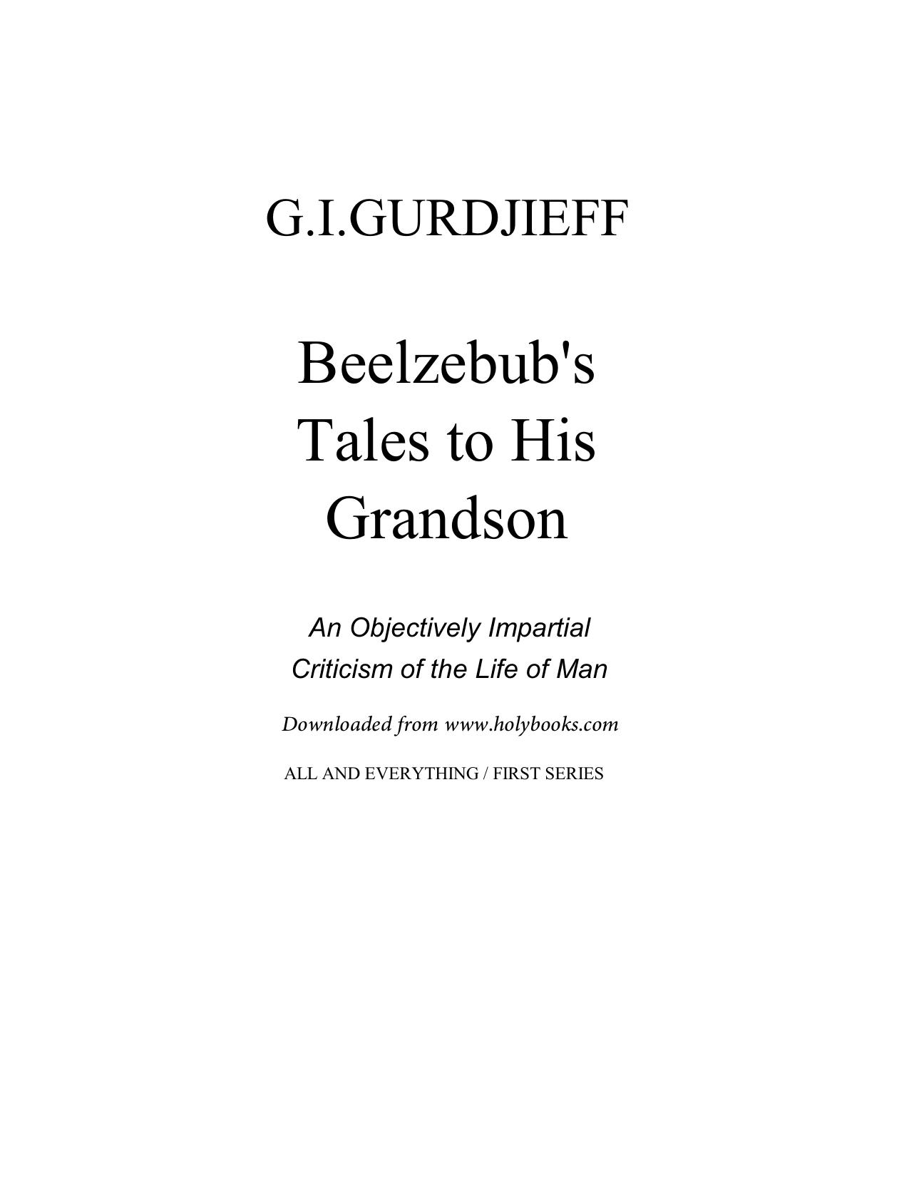 Beelzebub's Tales to His Grandson - All Three Books