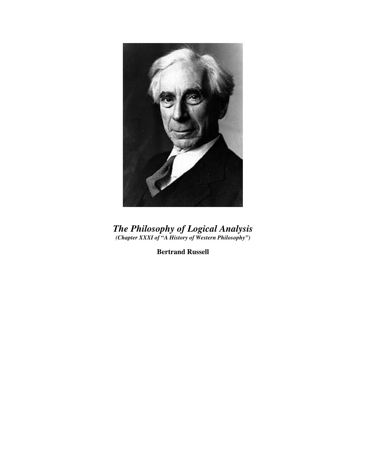 The Philosophy of Logical Analysis - Chapter 31 of A History of Western Philosophy