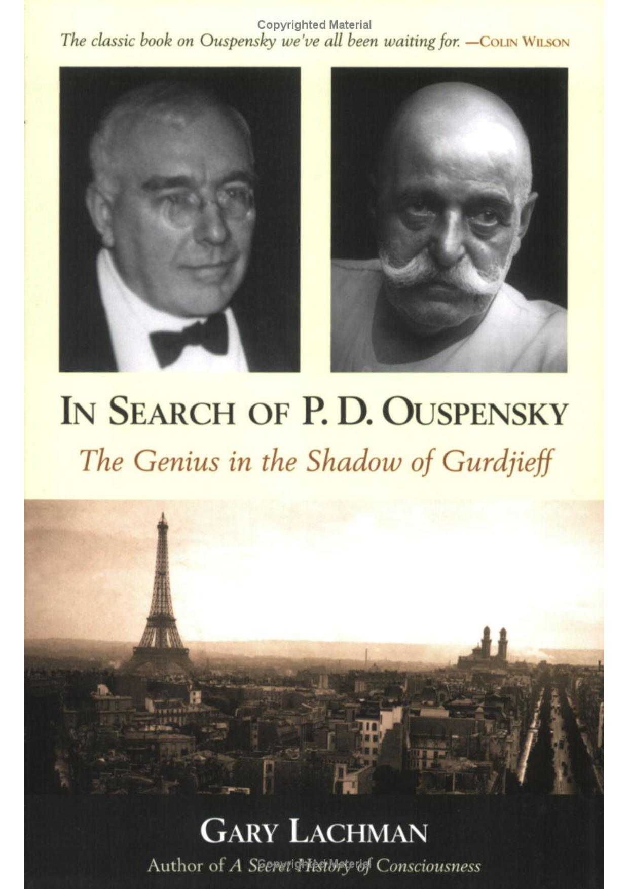 In Search of P. D. Ouspensky The Genius in the Shadow of Gurdjieff