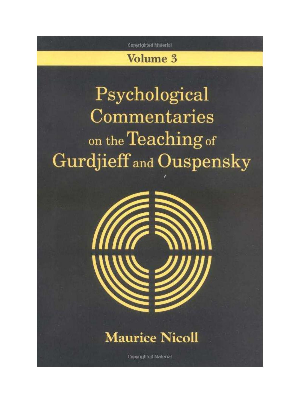 Psychological Commentaries on the Teaching of Gurdjieff and Ouspensky - Volume 3