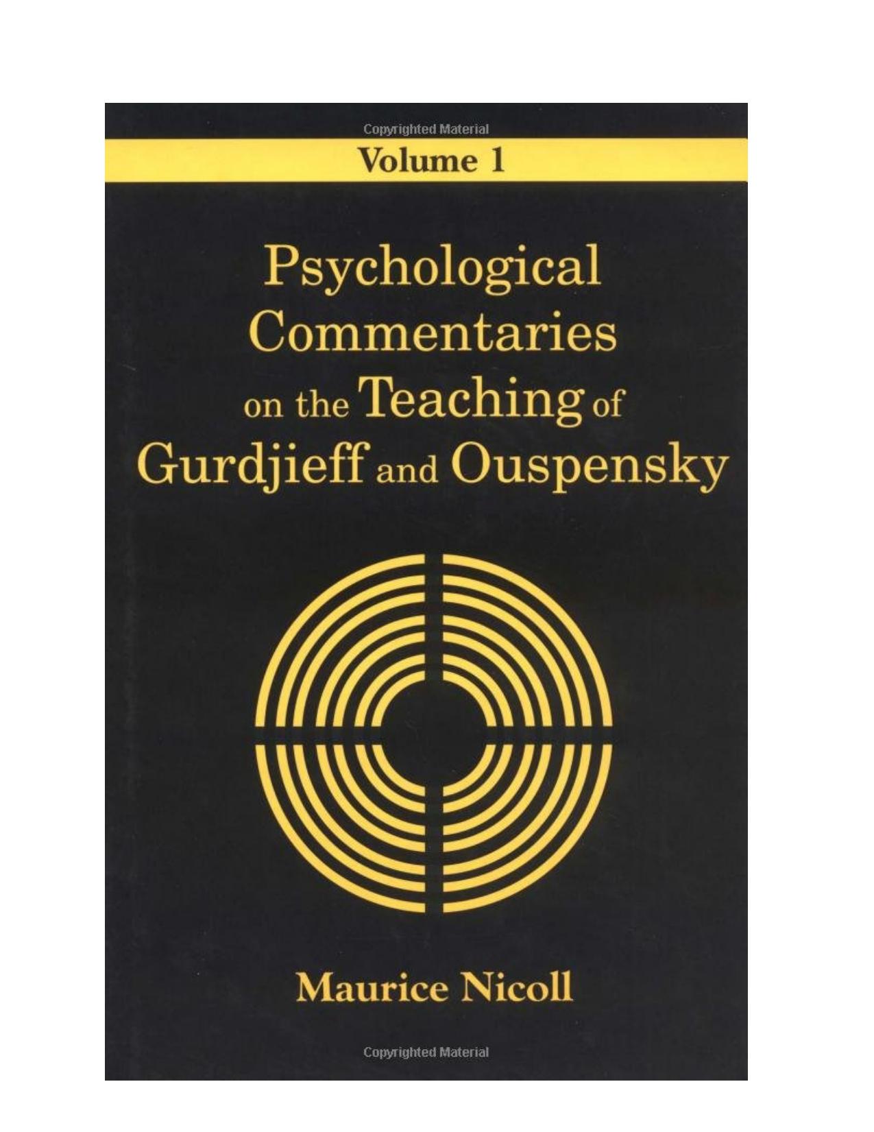Psychological Commentaries on the Teaching of Gurdjieff and Ouspensky - Volume 1