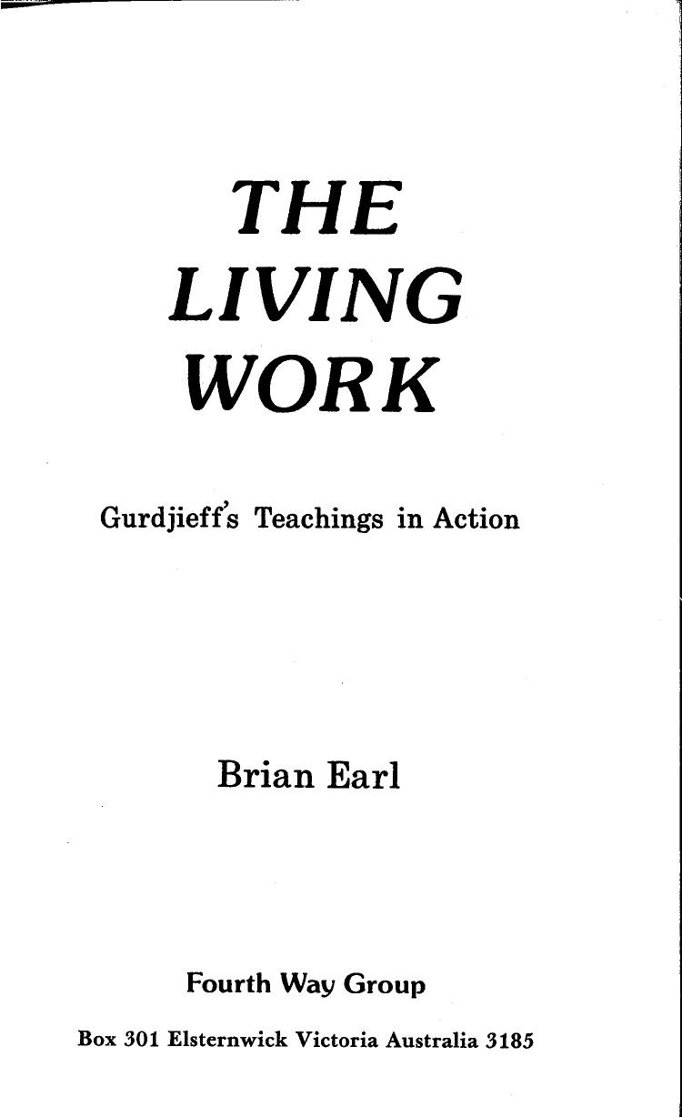 The Living Work Gurdjieffs Teachings in Action