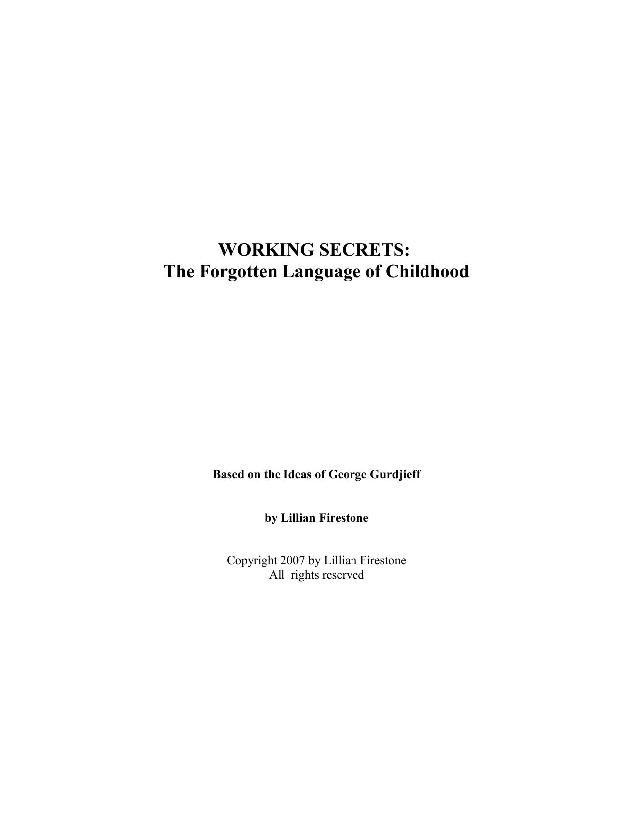 Working Secrets - The Forgotten Language of Childhood