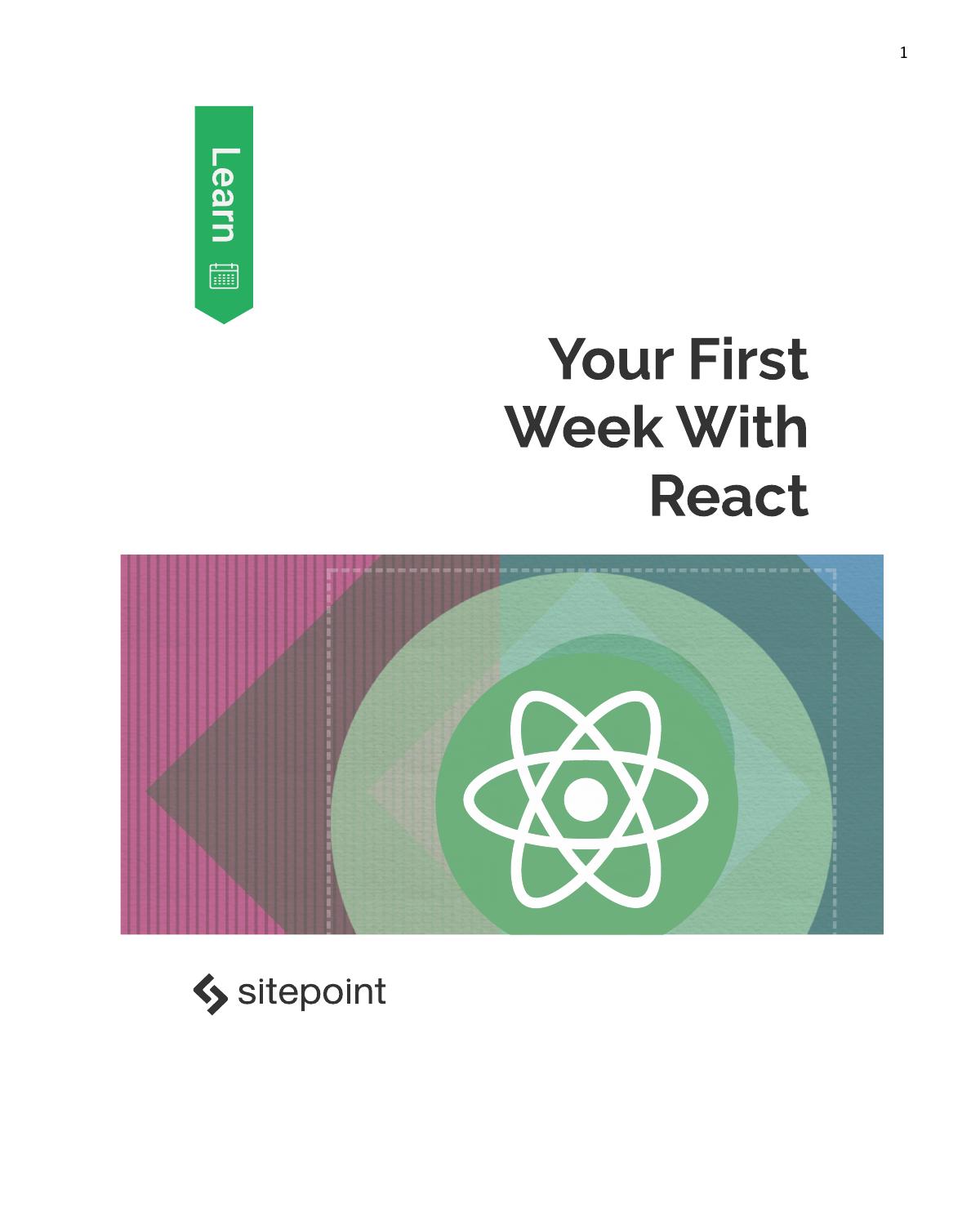 Your First Week With React
