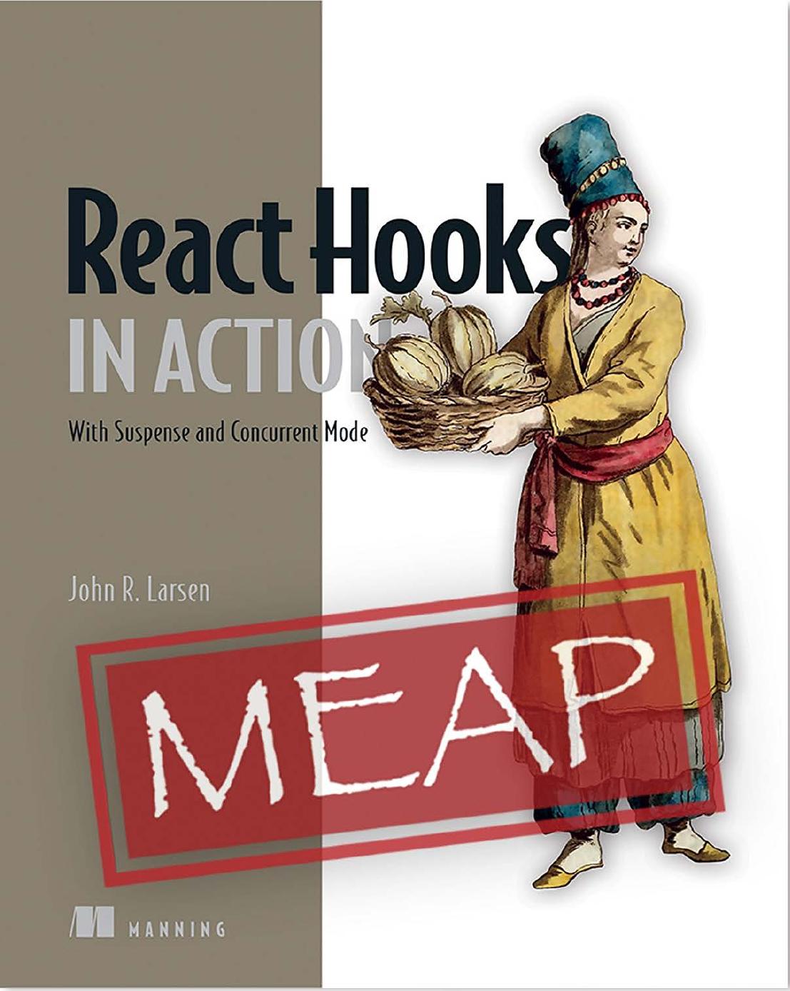 React Hooks in Action - MEAP V03
