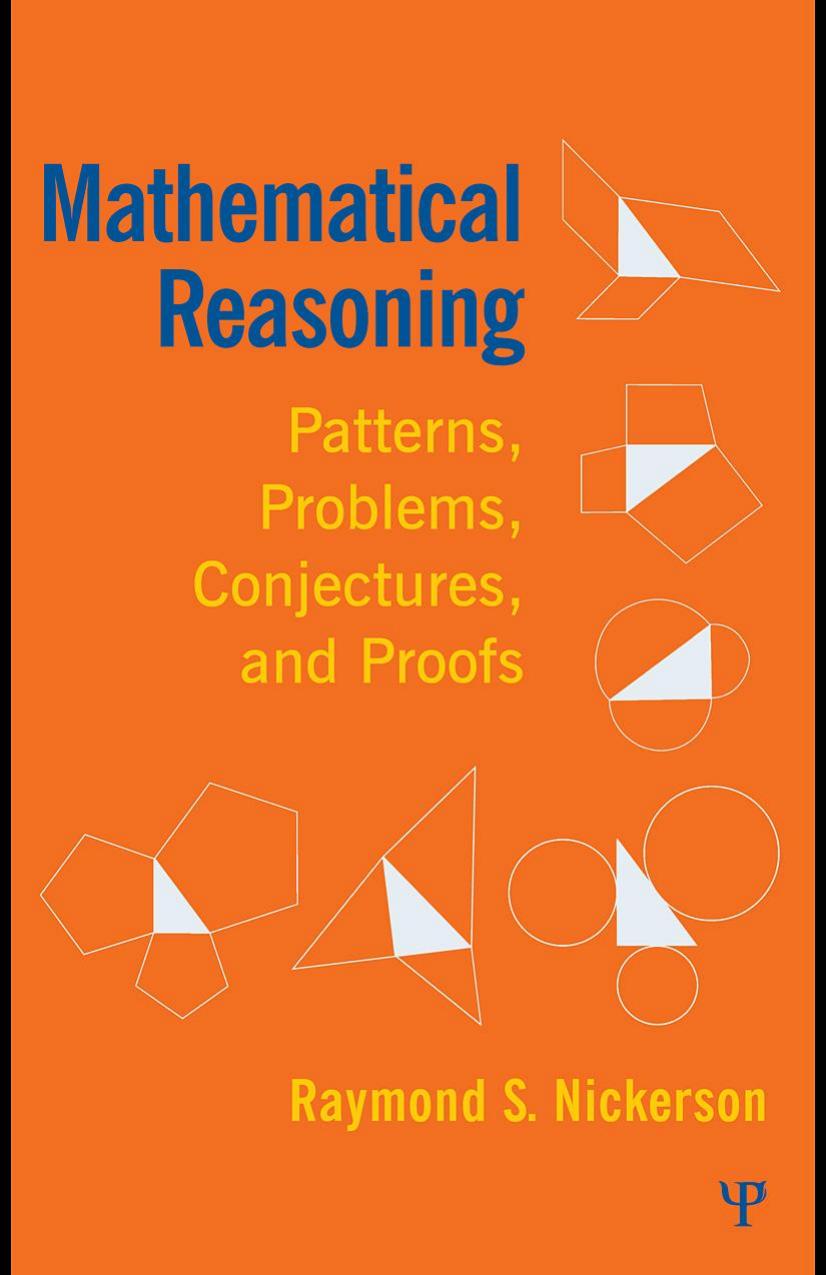 Mathematical Reasoning: Patterns, Problems, Conjectures, and Proofs