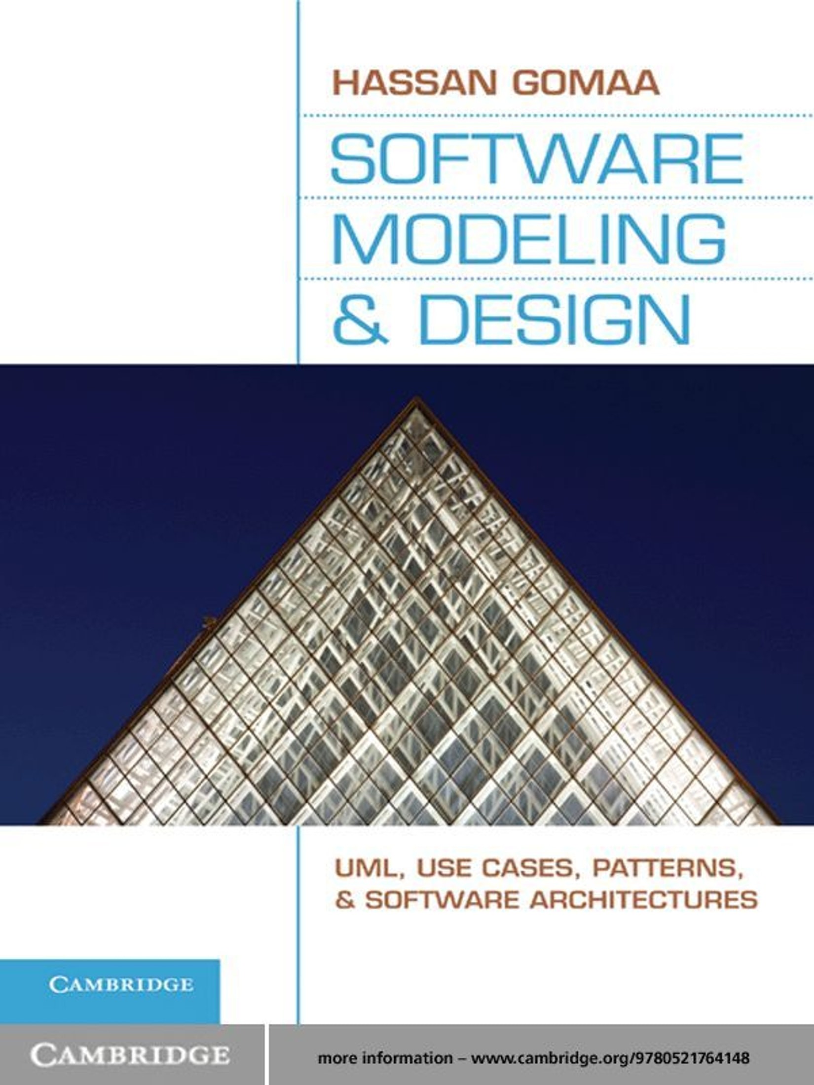Software Modeling and Design: UML, Use Cases, Patterns, and Software Architectures