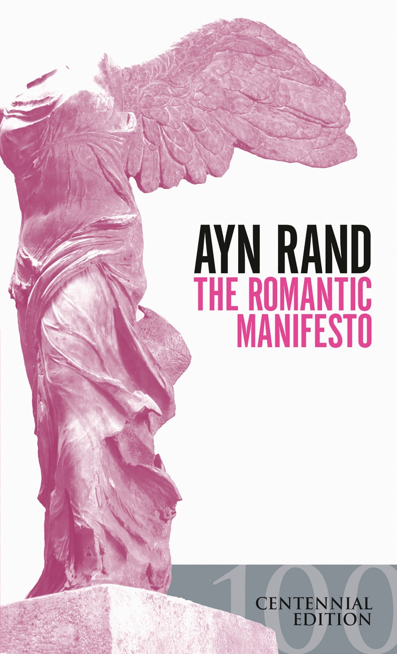 The Romantic Manifesto - A Philosophy of Literature