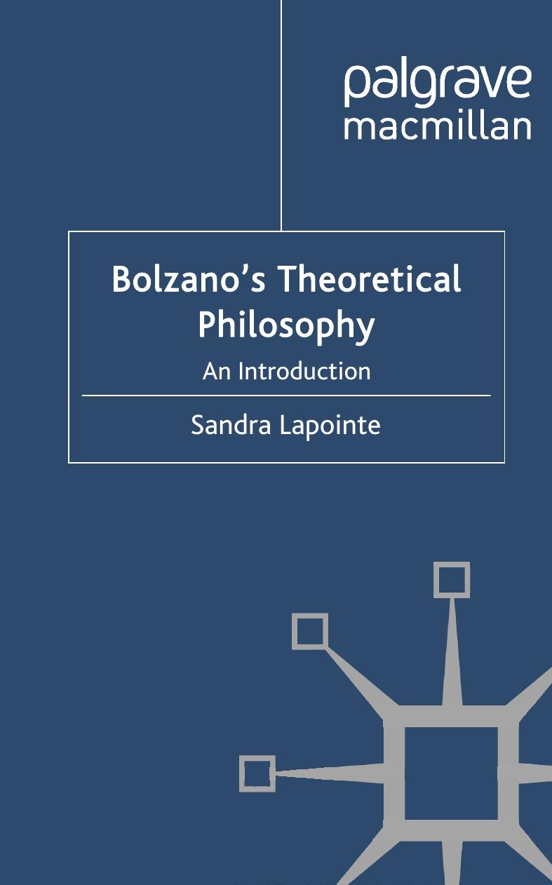 Bolzano's Theoretical Philosophy: An Introduction