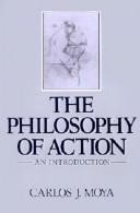 The Philosophy of Action: An Introduction