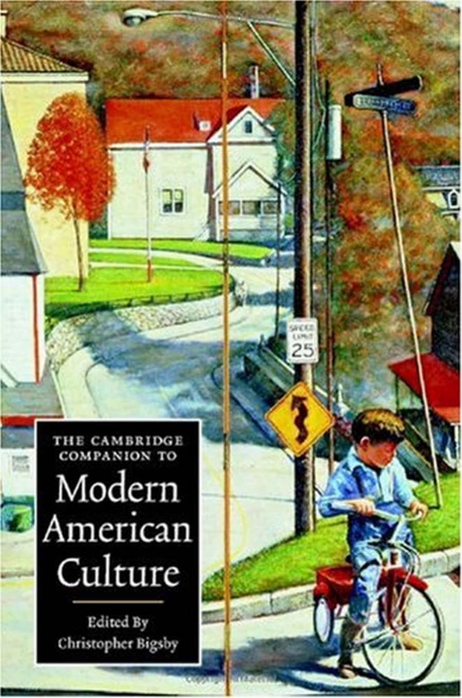 The Cambridge Companion to Modern American Culture