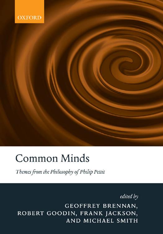 Common Minds: Themes From the Philosophy of Philip Pettit
