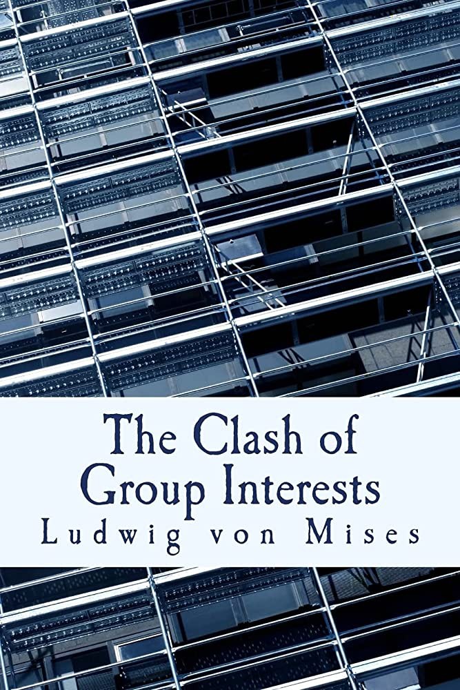 The Clash of Group Interests