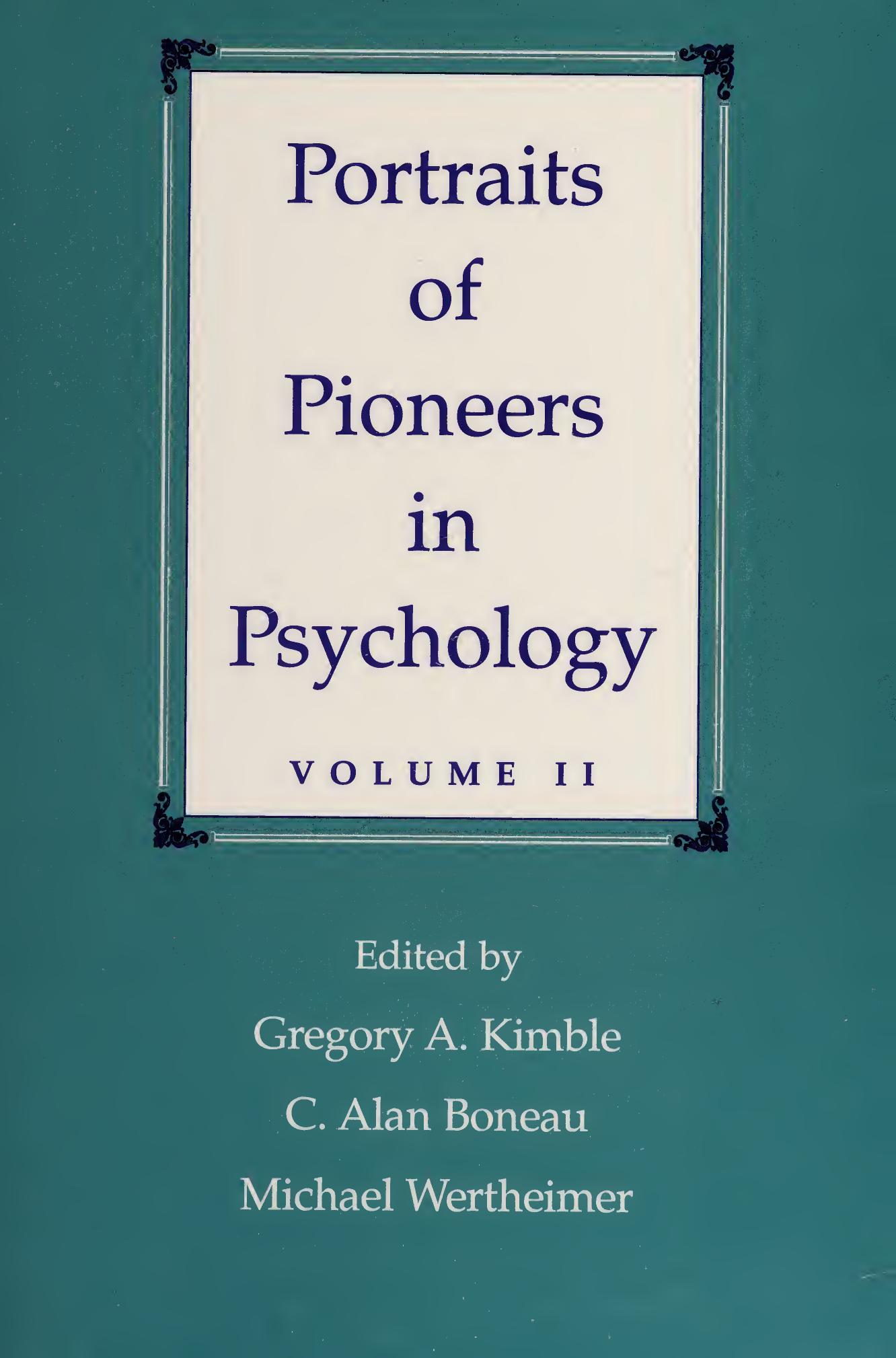 Portraits of Pioneers in Psychology - Volume 2