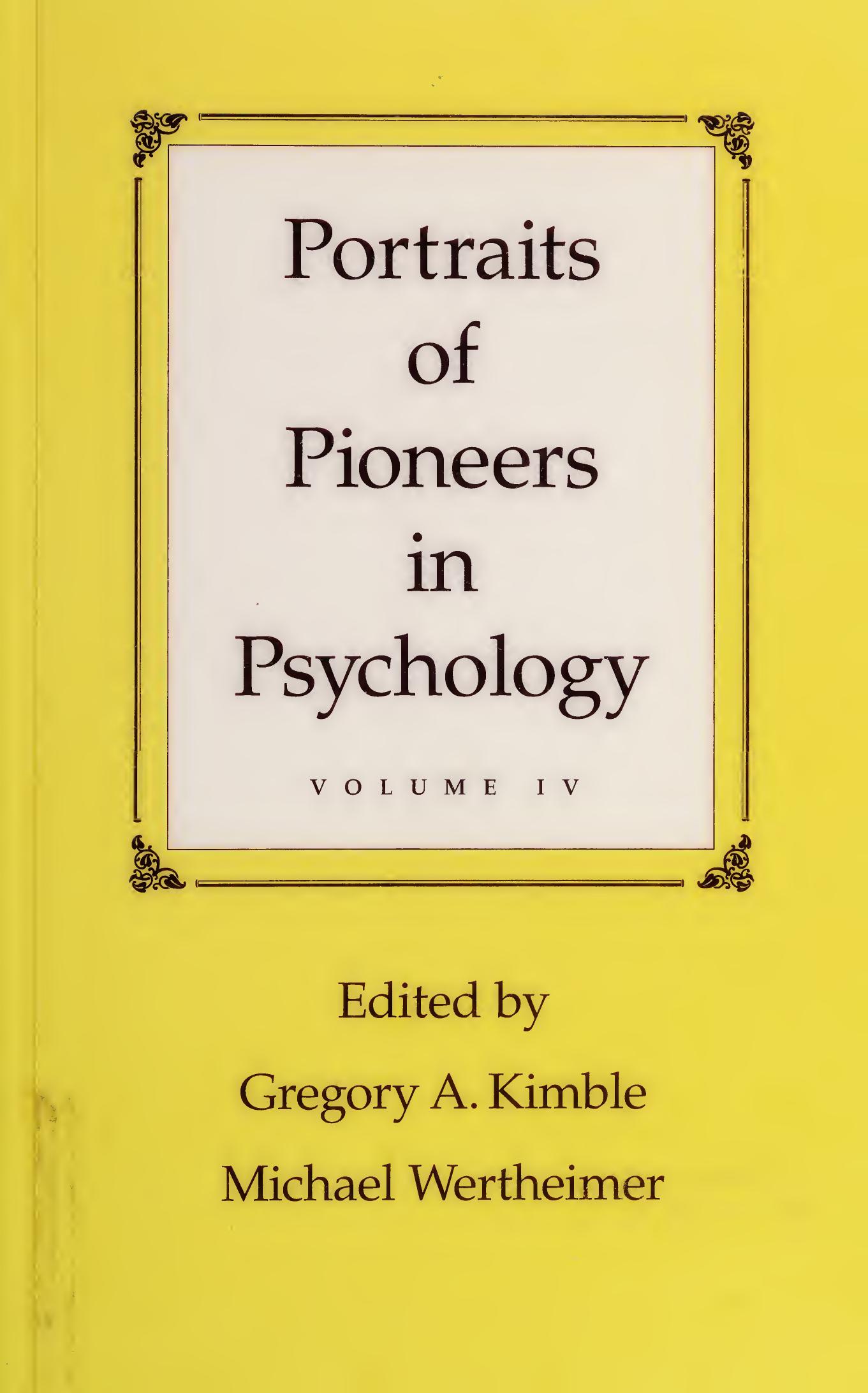 Portraits of Pioneers in Psychology - Volume 4