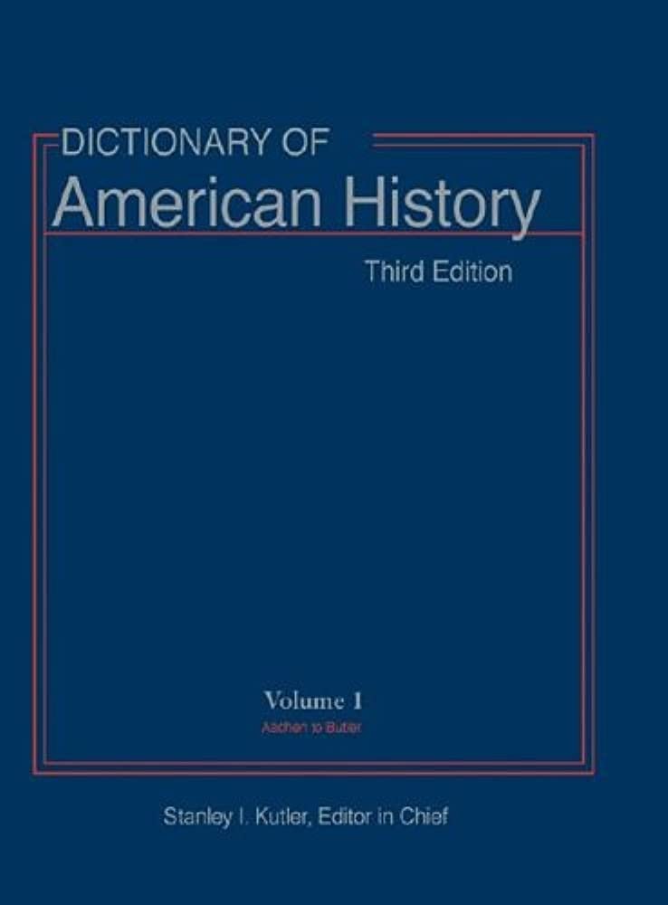 Dictionary of American History - Third Edition - Volume 6