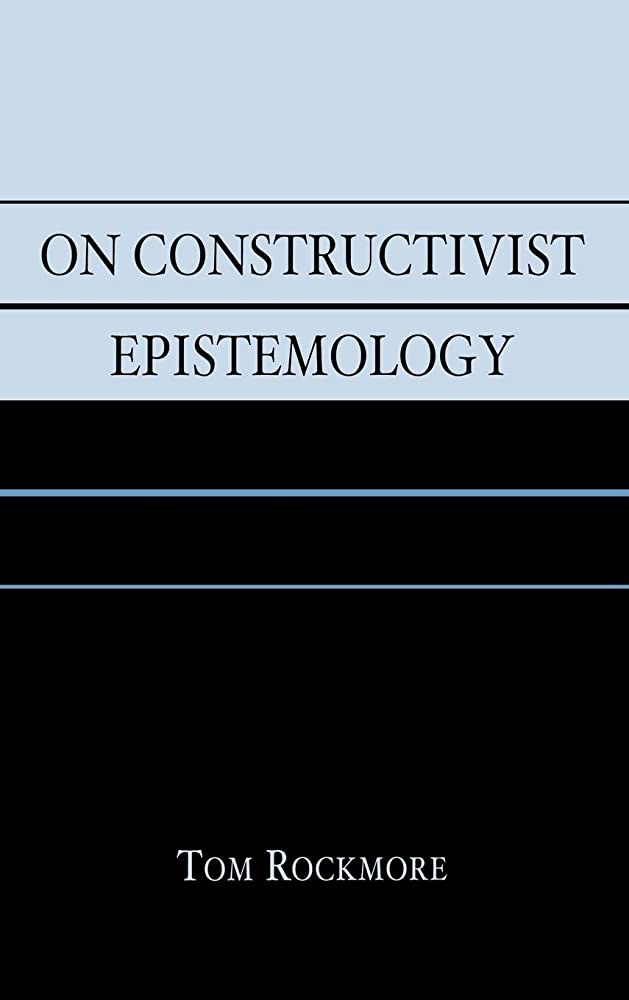 On Constructivist Epistemology