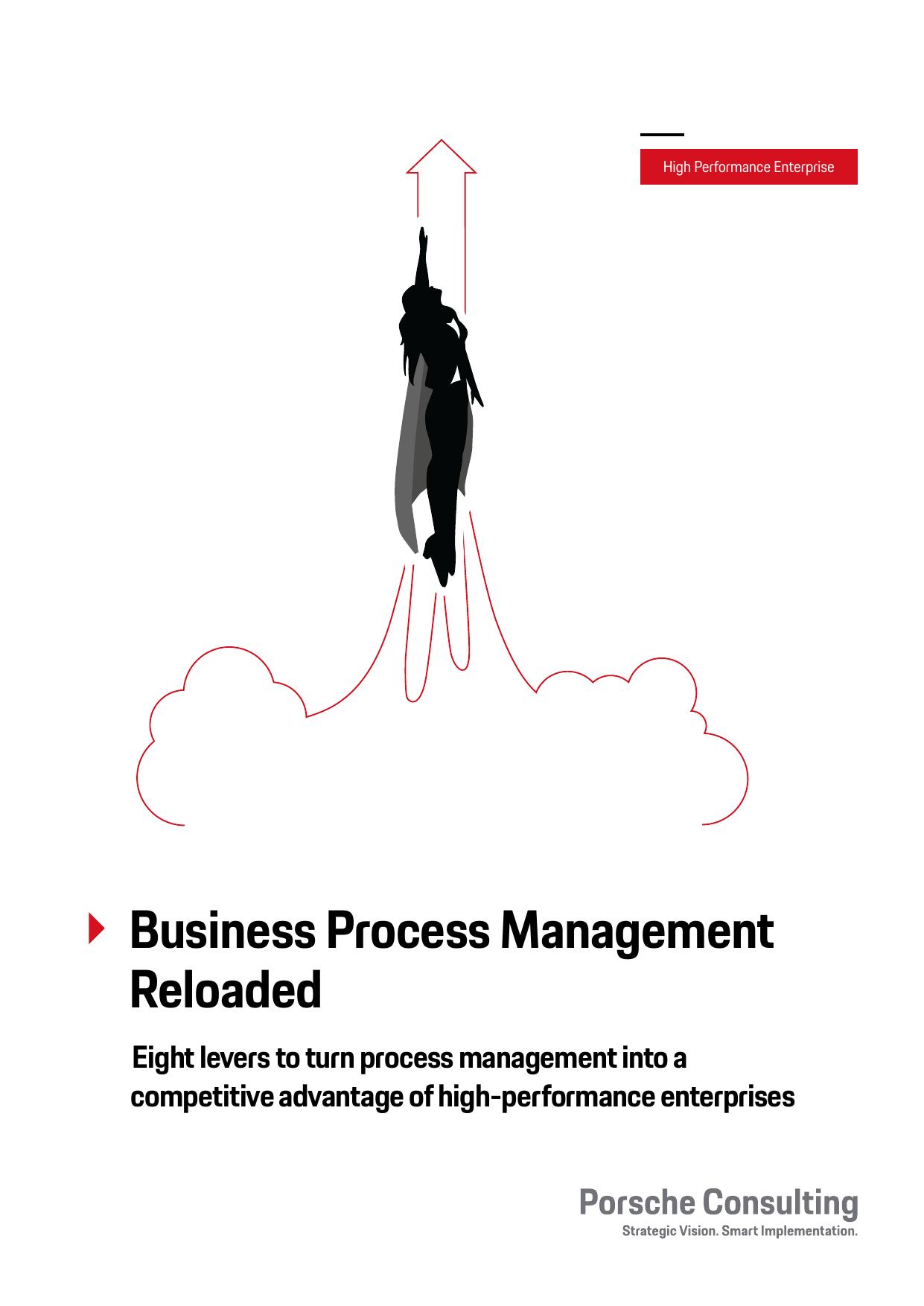 Business Process Management Reloaded´