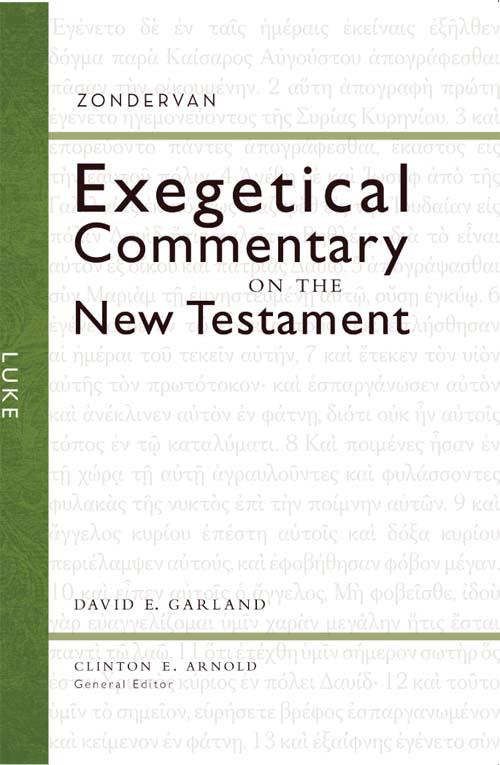 Luke: Exegetical Commentary On The New Testament