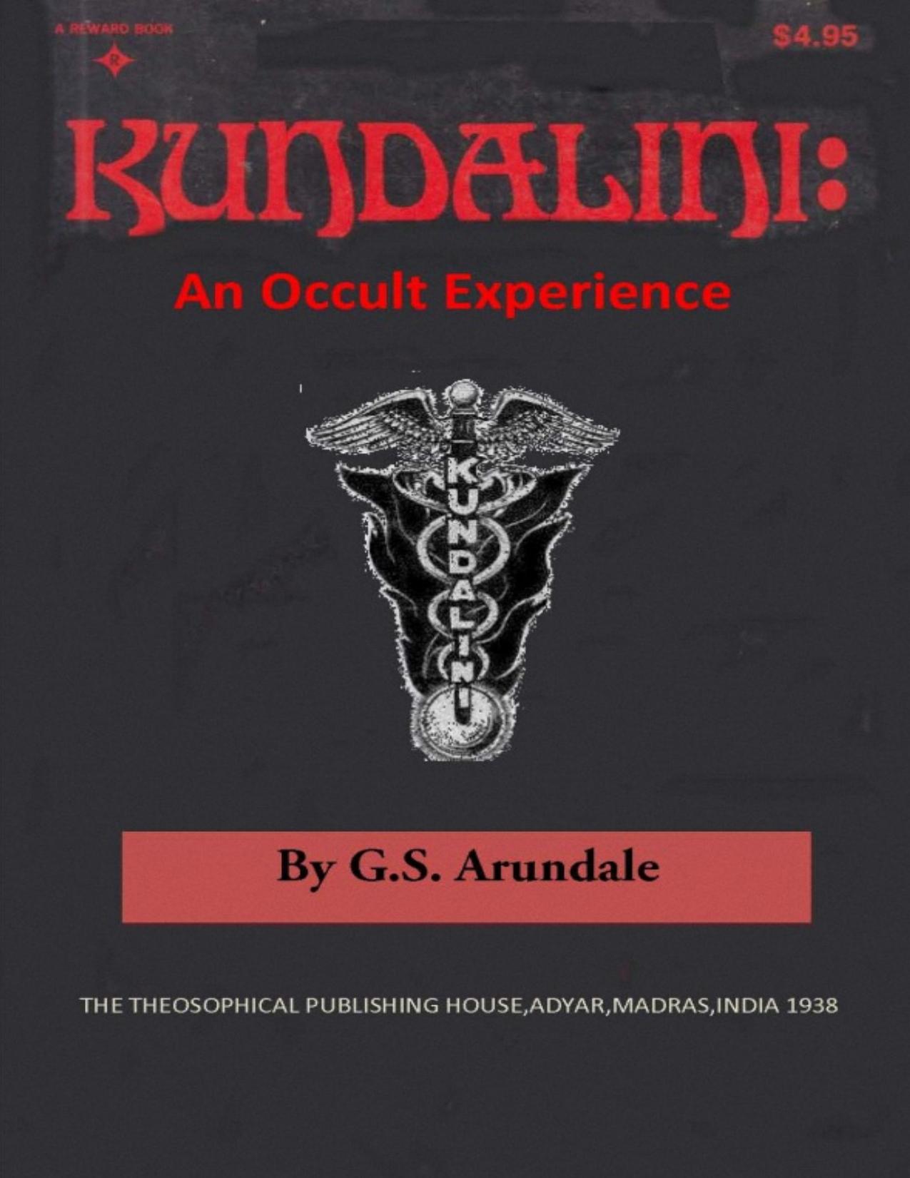 Kundalini: An Occult Experience