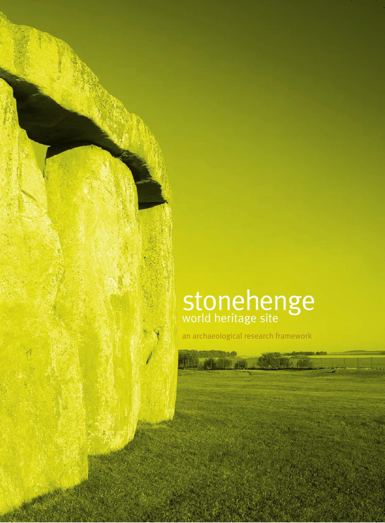 Stonehenge World Heritage Site An Archeological Framework