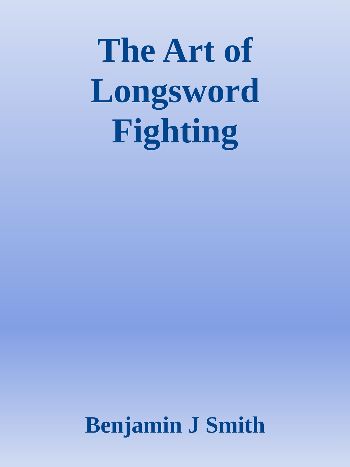 The Art of Longsword Fighting