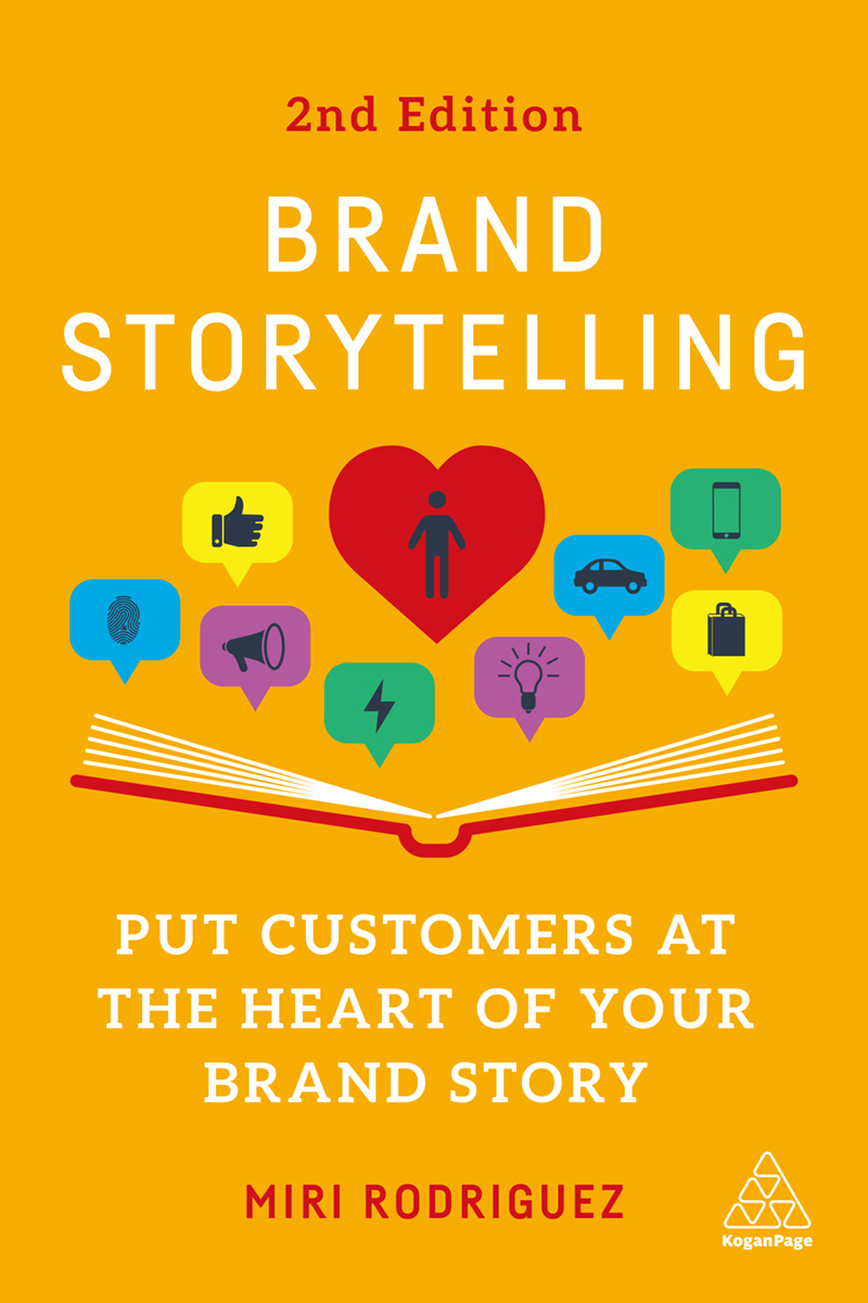 Brand Storytelling: Put Customers at the Heart of Your Brand Story