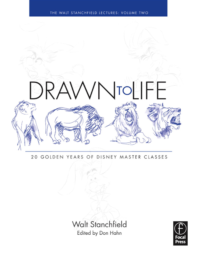Drawn to Life - Volume 2: The Walt Stanchfield Lectures