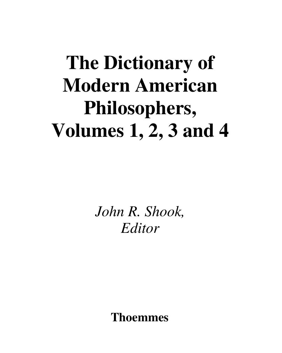 Dictionary of Modern American Philosophers