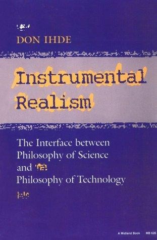 Instrumental Realism: The Interface Between Philosophy of Science and Philosophy of Technology