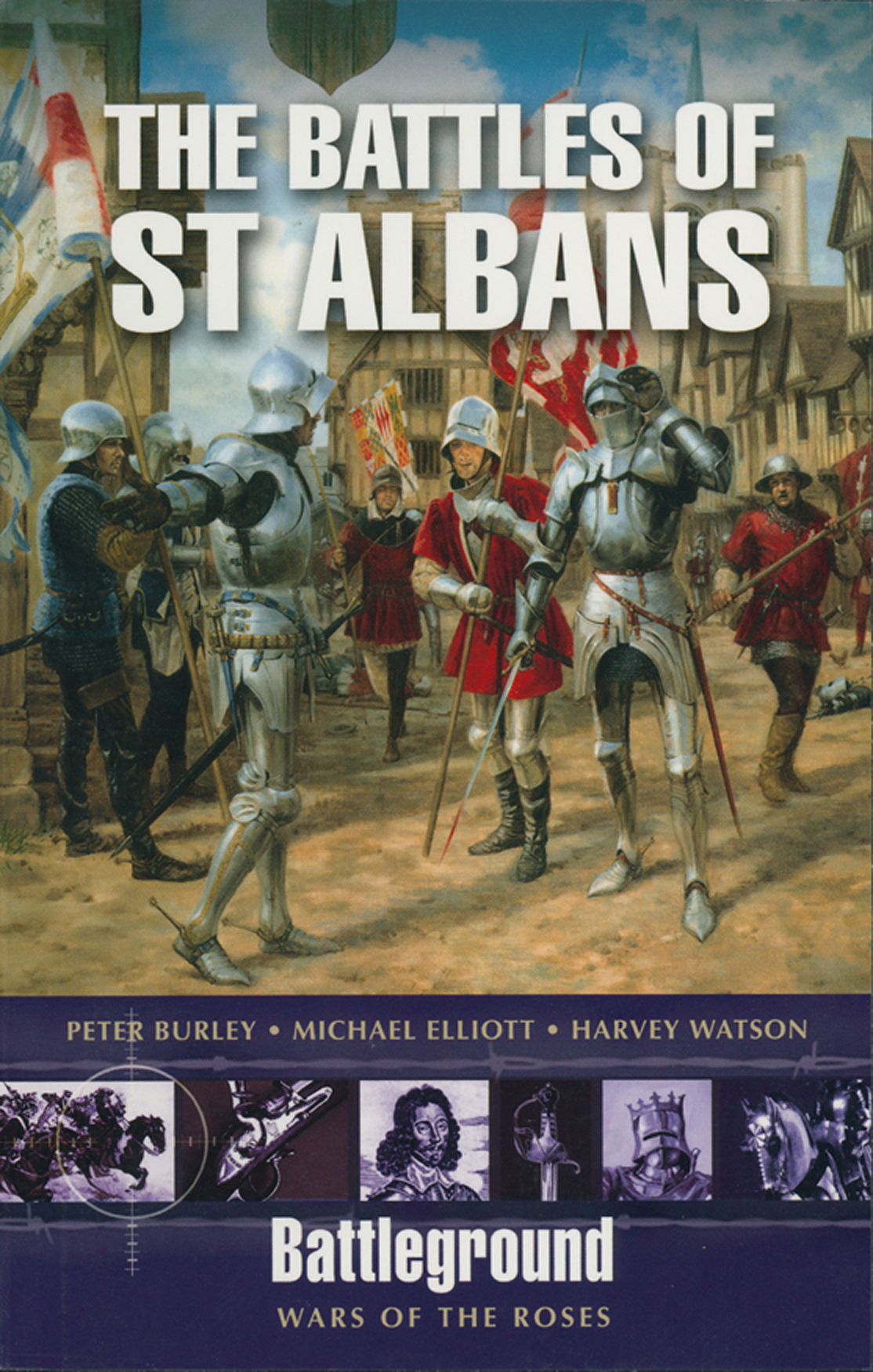 Wars of the Roses: The Battles of St Albans