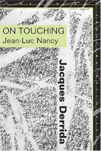 On Touching, Jean-Luc Nancy