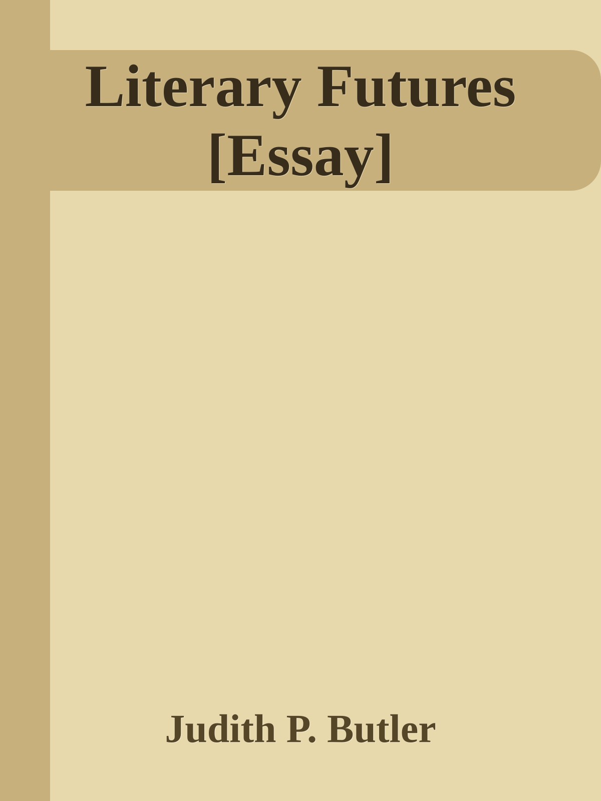 Literary Futures [Essay]