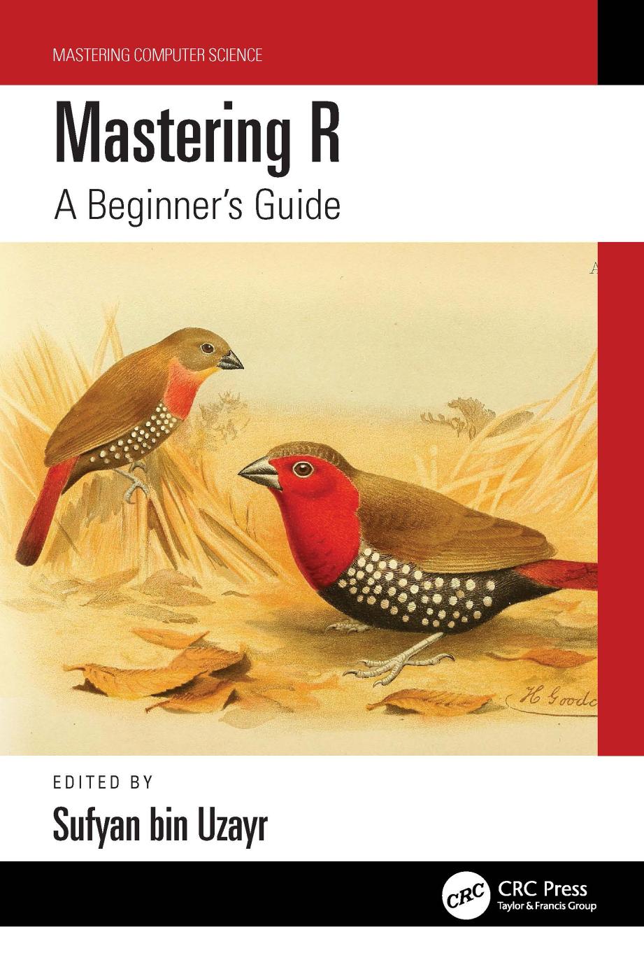 Mastering R: A Beginner’s Guide