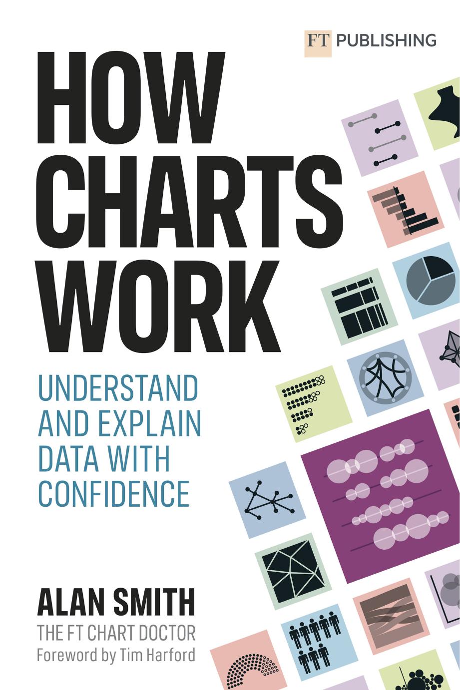 How Charts Work: Understand and Explain Data With Confidence