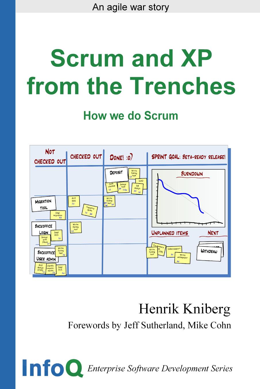 Scrum and XP from theTrenches. How we do Scrum