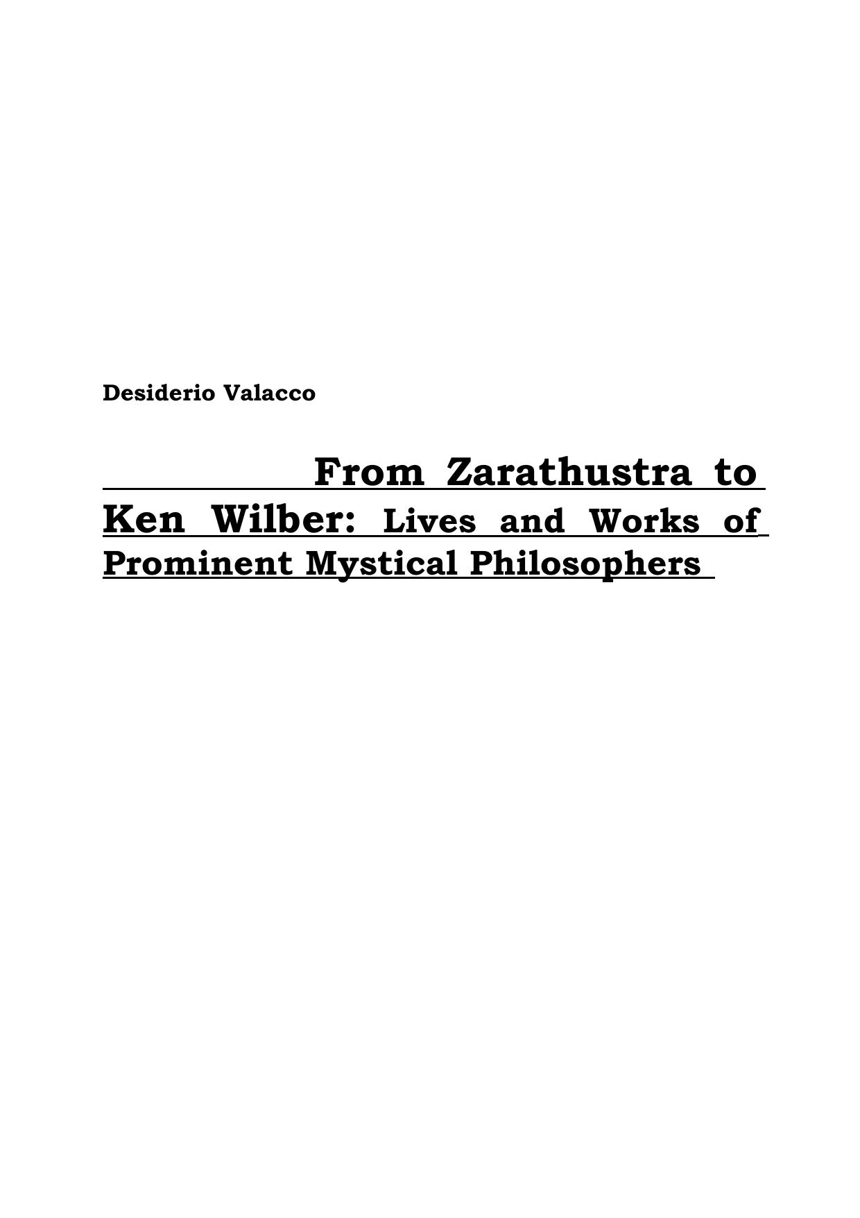 From Zarathustra to Ken Wilber - Lives and Worksvof Prominent Mystical Philosophers