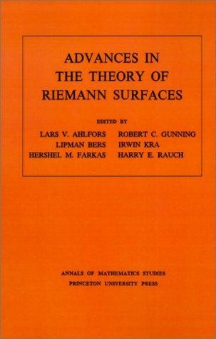 Advances in the Theory of Riemann Surfaces: Proceedings of the 1969 Stony Brook Conference
