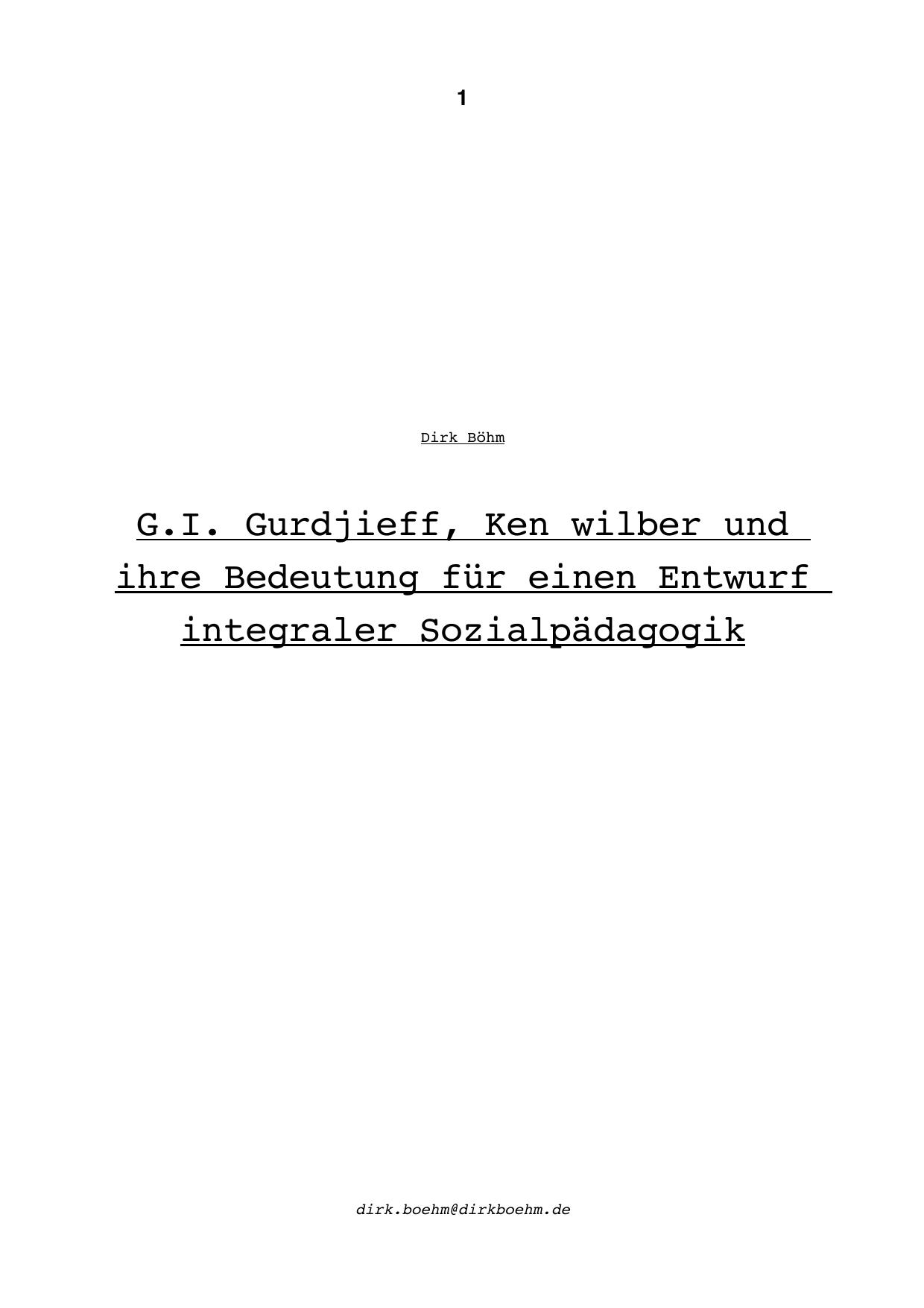 G.I. Gurdjieff, Ken Wilber und ihre Bedeutung für einen Entwurf integraler Sozialpädagogik
