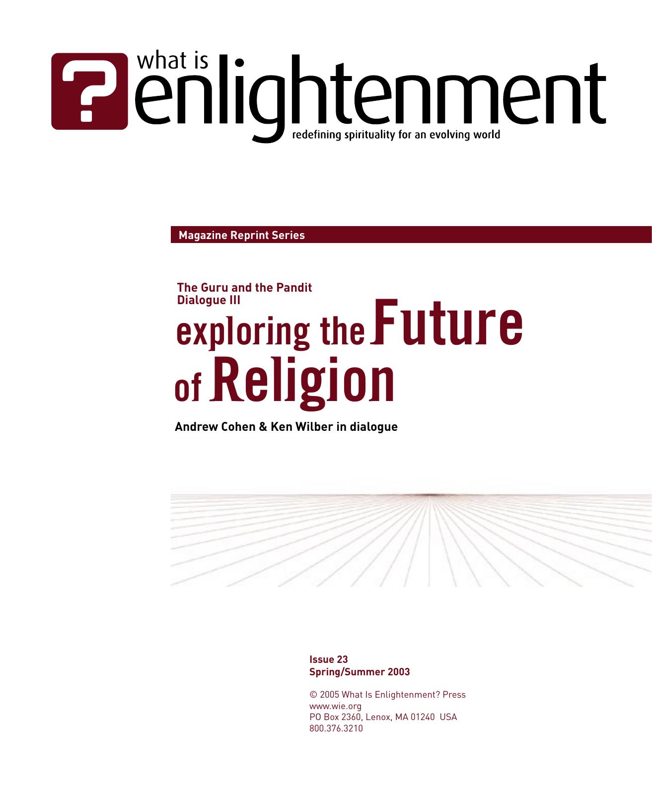 What is Enlightenment - Exploring the Future of Religion