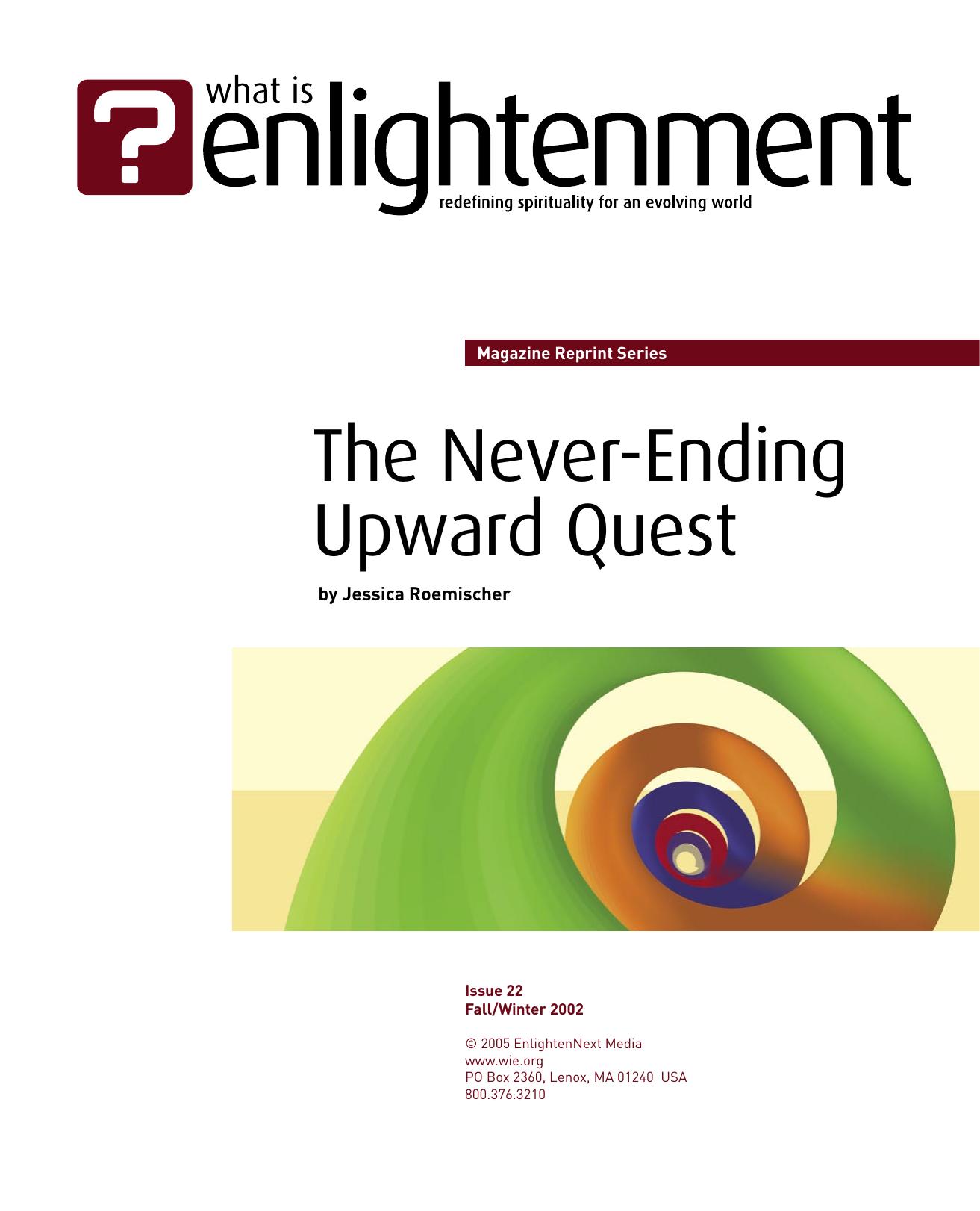 What is Enlightenment - The Never-Ending Upward Quest