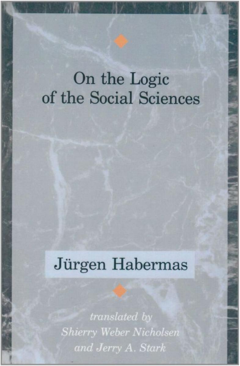 On the Logic of the Social Sciences